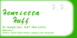 henrietta huff business card